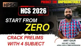 HCS 2026 || START FROM ZERO || CRACK PRELIMS WITH 4 SUBJECT || VIDHYA RATH