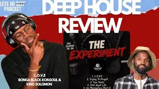 L.O.V.E Bonga Black, Konsoul & King Solomon | Deep House Review | South African Deep House