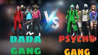 Dada Gang Vs Psycho Gang | Poper Domination Of Dada Gang Against Psycho Gang 🔥|