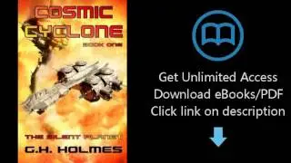 Download The Silent Planet: A Space Opera (Cosmic Cyclone Series,) (Volume 1) PDF