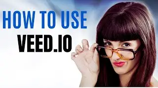 How to Use Veed io for FREE!