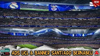 New UCL Visual Banner Ad for Bernabeu Stadium + installation - PES 21 & FL 26