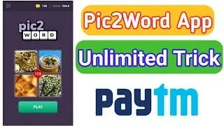 Pic2Word App Unlimited Trick 2018 | Unlimited Coins Trick | Unlimited Refer Trick | Hacked | 2018