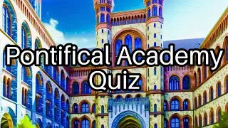 Test Your Knowledge: Fascinating Facts About the Pontifical Academy! 🕵️&zwj;♂️✨