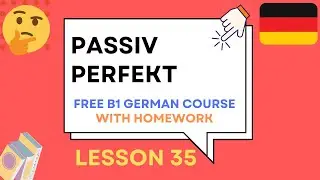 German Passive in Perfect Tense (Perfekt) | B1 Grammar Explained Step by Step