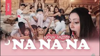 REACT NA NA NA - NOW UNITED
