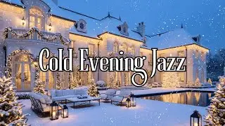 Smooth Jazz Night 🌙 &ndash; Cold Night Jazz with Cozy Lounge Vibes