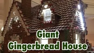 Giant Gingerbread House at Disney's Grand Floridian