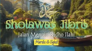 🔴 LIVE Islamic Sholawat Jibril with Soft Music | Calm & Peaceful, Sholawat Nabi Muhammad SAW.