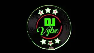 DJ VYBZ EFX PACK 2018 mp3