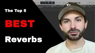 The 5 Best Reverb Plugins for Mixing and Mastering