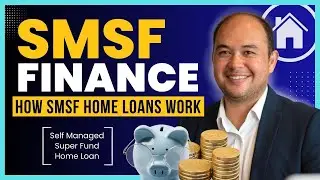 First Time Guide to SMSF Home Loans