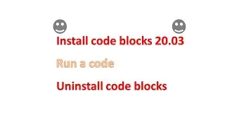 how to install or uninstall code blocks 20.03