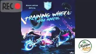 VYBZ KARTEL -TRAINING WHEEL RIDDIM INSTRUMENTAL