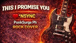 This I Promise You - PunkSurge Ph Rock Cover