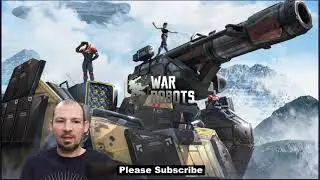 AO Jun and The Avenger (by request) war robots gameplay