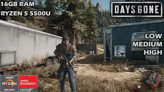 Days Gone - RYZEN 5 5500U - 16GB RAM - VEGA 7 - Benchmark