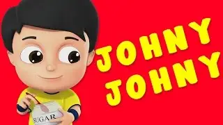 Johny Johny Yes Papa | 3D Nursery Rhymes For Children