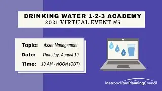 Drinking Water 1-2-3: Asset Management