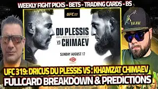 UFC 319 DDPS VS KHAMZAT CHIMAEV | Live Full Card Breakdown | Trading Cards | Bets | YipYappin |Chill