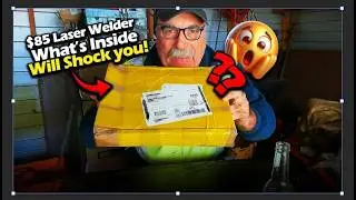 I Bought a Laser Welder Online&hellip; What Showed Up Is INSANE!