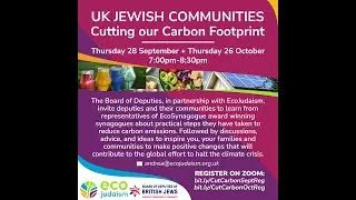 UK Jewish Communities: Cutting our Carbon Footprint (Full October Session)