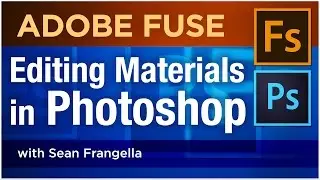 Adobe Fuse CC Tutorial - Edit Materials in Photoshop for 3D Characters created in Adobe Fuse