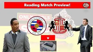 Reading FC V Sunderland Match Preview. Which formation will we play? #efl #safc #readingfc