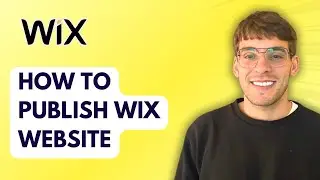 How to Publish Wix Website [2026 Full Guide]