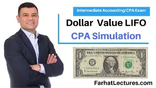 Dollar Value LIFO CPA Exam Simulation