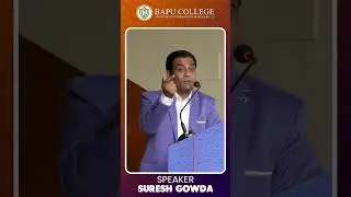 Suresh Gowda Inspiring Speech | Motivational Session at Bapu PU College