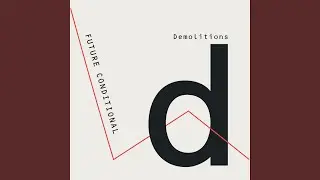 Demolitions (feat. Bobby Wratten, Beth Arzy)