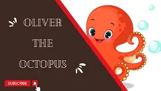 OLIVER THE OCTOPUS | English Kids Story | Story talker