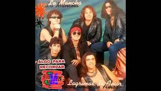 LA MANCHA - AMOR DE LOCURA