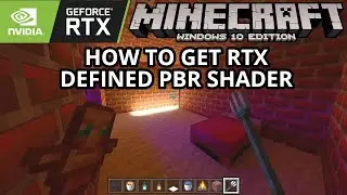 Minecraft Windows 10 &mdash; как получить RTX (определенный PBR-шейдер) в Minecraft Bedrock для ПК