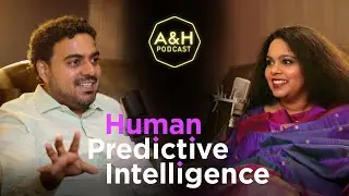 EP #3 | Predictive Intelligence: The Future of Human Capability Development | A&H Podcast