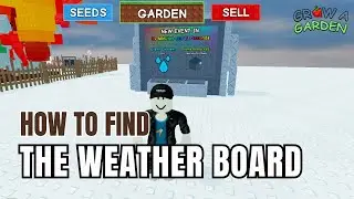 NEW SECRET BOARD 😱 - how to find weather board in Grow a Garden Roblox Christmas update