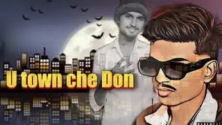 U TOWN CHE DON - vish ft. @happyyyy24 || official music video || prod.munna beats || surat || 2024