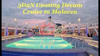 3D2N Genting Dream Cruise to Malacca 2026 | Resorts World Cruises | 云顶梦号邮轮 2026 #travel #holiday #旅游
