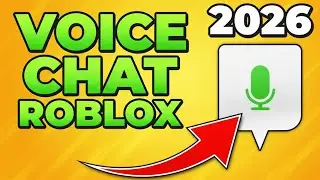 How to Get Voice Chat on Roblox 2026