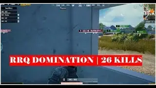 RRQ DOMINATION | 26 KILLS