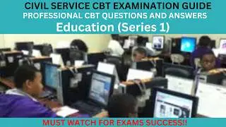 Education COMPRO Promotion & Recruitment CBT Questions | Education CBT | Series 1