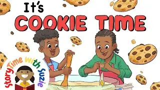 Kids book read aloud: It’s Cookie Time by Kirsten E Foster