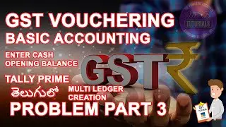 GST LEDGER CREATIONS IN TALLY PRIME ,PROBLEM 3 | MSB TUTORIALS | TALLY TUTORIALS # TALLY