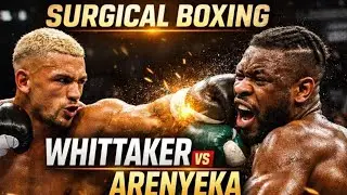 Ben Whittaker vs Ezra Arenyeka FULL FIGHT Highlights | Surgical Boxing Masterclass HD