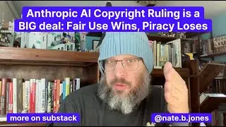 Anthropic AI Copyright Ruling is a BIG Deal: Fair Use Wins, Piracy Loses