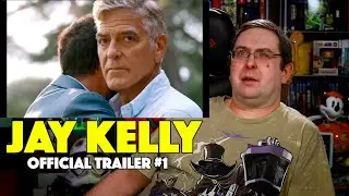 REACTION! Jay Kelly Trailer #1 - George Clooney Movie 2025