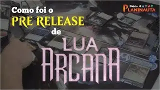 Como foi seu Pre Release de Lua Arcana | Eldritch Moon? #MTGEMN