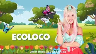 El Mundo de Chani - Ecoloco