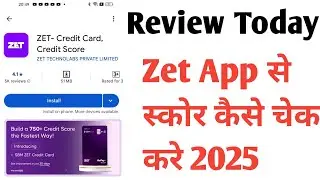 Zet App Credit Cards / zet app real estate /zet app credit score kaise check kare | zet app use